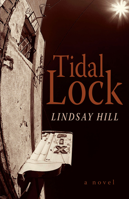 Tidal Lock - Hill, Lindsay
