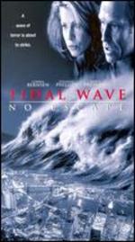 Tidal Wave: No Escape
