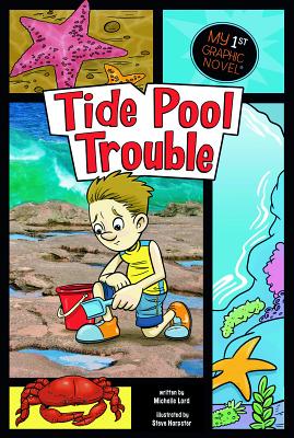 Tide Pool Trouble - Lord, Michelle