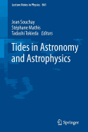 Tides in Astronomy and Astrophysics