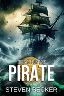 Tides of Fortune: Pirate