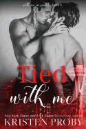 Tied with Me