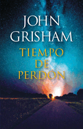 Tiempo de Perd?n / A Time for Mercy