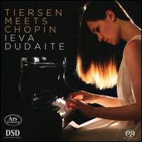 Tiersen Meets Chopin - Ieva Dudaite (piano)