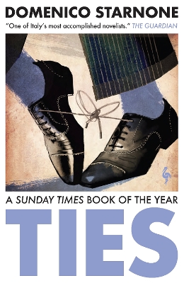 Ties - Starnone, Domenico, and Lahiri, Jhumpa (Translated by)