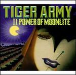 Tiger Army II: Power of Moonlite