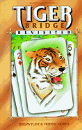 Tiger Bridge Revisited