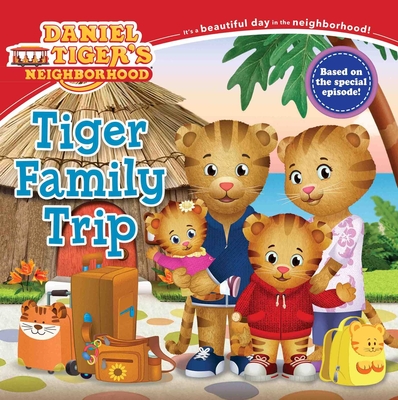 Tiger Family Trip - Friedman, Becky (Adapted by)