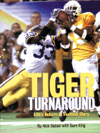 Tiger Turnaround: Lsu's Return to Football Glory