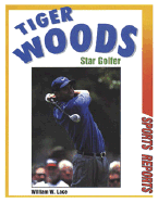Tiger Woods: Star Golfer