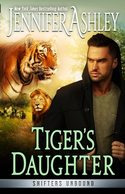 Tiger's Daughter - Ashley, Jennifer