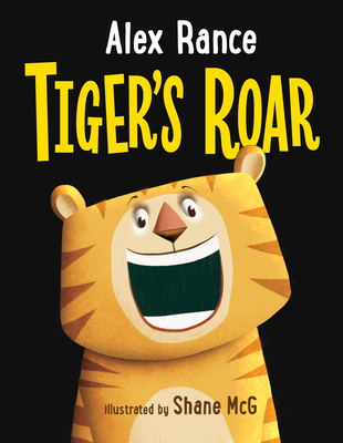Tiger's Roar - Rance, Alex