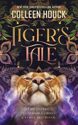 Tiger's Tale - Houck, Colleen