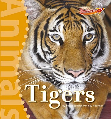Tigers - Schafer, Susan