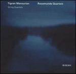 Tigran Mansurian: String Quartets