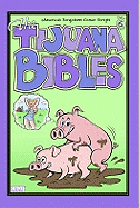 Tijuana Bibles Volume 6