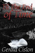 Til the End of Time