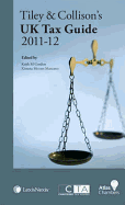Tiley and Collison's UK Tax Guide