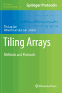 Tiling Arrays: Methods and Protocols