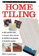 Tiling Techniques & Tips - Lawrence, Mike