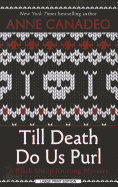 Till Death Do Us Purl