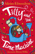 Tilly and the Time Machine