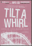 Tilt a Whirl