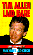 Tim Allen Laid Bare: Una