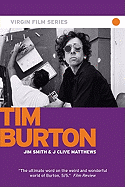 Tim Burton - Smith, Jim, and Matthews, J Clive