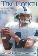 Tim Couch: Living the Dream