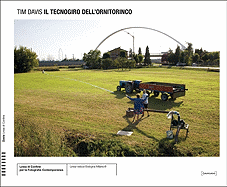 Tim Davis: Il Tecnogiro Dell'ornitorinco