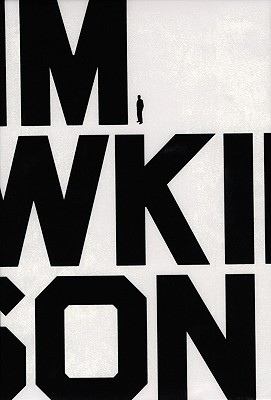 Tim Hawkinson - Hawkinson, Tim, and Nye, Tim (Editor), and Erickson, Steve (Text by)