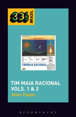 Tim Maia's Tim Maia Racional Vols. 1 & 2 - Thayer, Allen