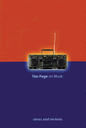 Tim Page on Music: Views and Reviews