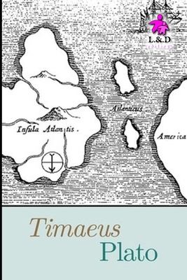 Timaeus - Jowett, Benjamin (Translated by), and Plato
