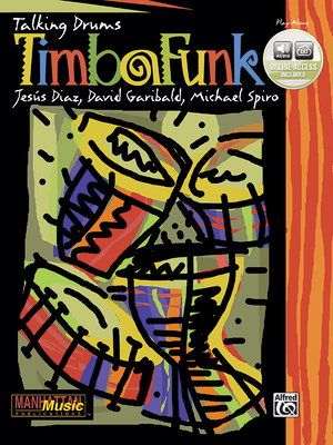 Timbafunk: Book & Online Audio - Garibaldi, David, and Spiro, Michael, and Diaz, Jesus
