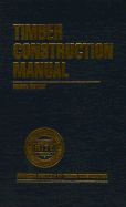 Timber Construction Manual