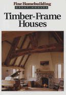 Timber-Frame Houses