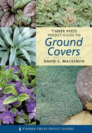Timber Press Pocket Guide to Ground Covers