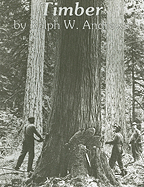 Timber: Toil and Trouble in the Big Woods