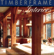 Timberframe Interiors