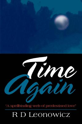 Time Again - Leonowicz, R D