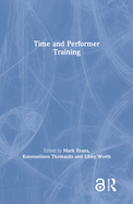 Time and Performer Training