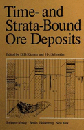 Time- And Strata-Bound Ore Deposits