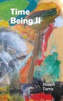 Time Being II - Torra, Joseph