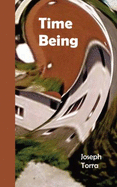 Time Being - Torra, Joseph