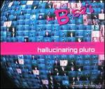 Time Capsule - Mixes: Hallucinating Pluto