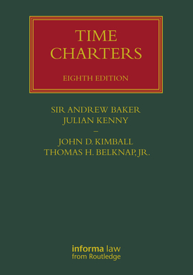 Time Charters - Baker, Andrew, and Kenny, Julian, and Kimball, John D