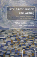 Time, Consciousness and Writing: Peter Malekin Illuminating the Divine Darkness