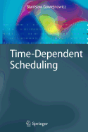 Time-Dependent Scheduling